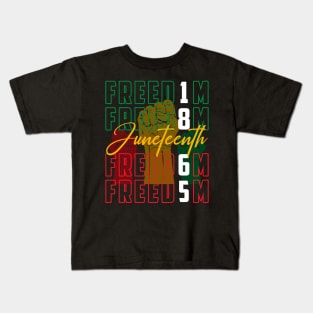 Juneteenth Shirts 1865 Freedom gift For Men Women Kids T-Shirt